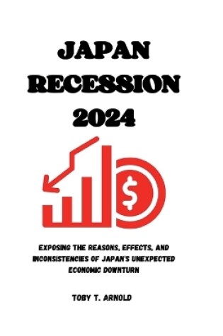 Cover of Japan Recession 2024