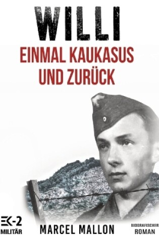 Cover of Willi - Einmal Kaukasus und zurück