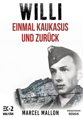 Book cover for Willi - Einmal Kaukasus und zurück