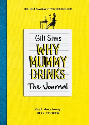 Book cover for Why Mummy Drinks: The Journal