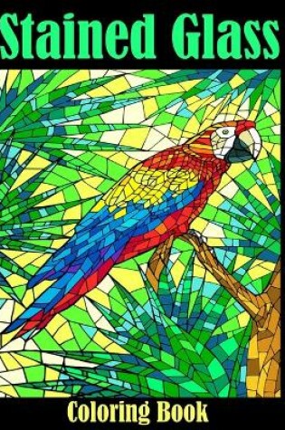 Cover of Stained Glass Coloring Book