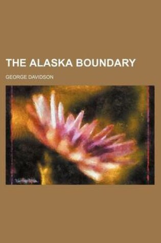 Cover of The Alaska Boundary