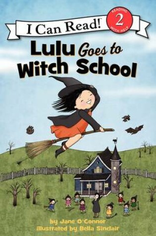 Cover of Lulu Goes to Witch School