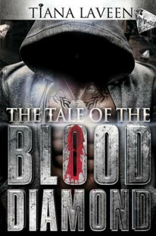 Cover of The Tale of the Blood Diamond