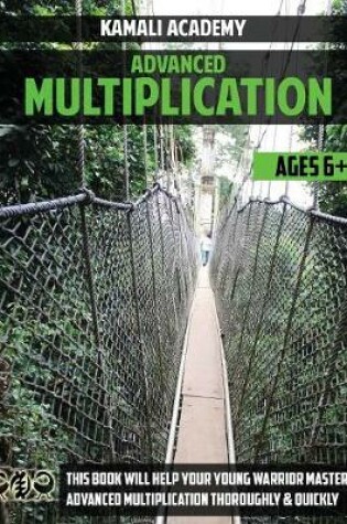 Cover of Kamali Academy Advanced Multiplication