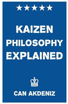 Book cover for Kaizen Philosophy Explained
