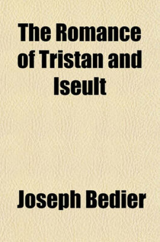 Cover of The Romance of Tristan and Iseult