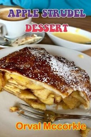 Cover of Apple Strudel Dessert