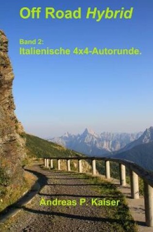 Cover of Italienische 4x4-Alpenrunde.