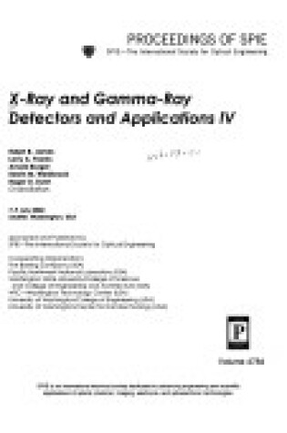 Cover of X-Ray and Gamma Ray Detectors and Applications-Iv