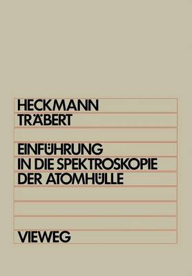 Cover of Einfuhrung in Die Spektroskopie Der Atomhulle