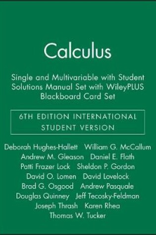 Cover of Calculus: Single and Multivariable, 6e International Student Version with Wileyplus Blackboard Card Set