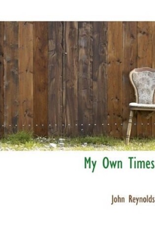 Cover of My Own Times