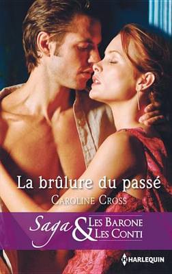 Book cover for La Brulure Du Passe