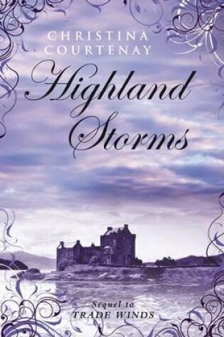 Cover of Highland Storms: Kinross Bk 2