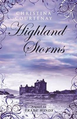 Book cover for Highland Storms: Kinross Bk 2