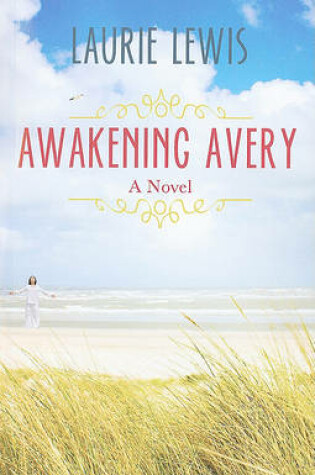 Cover of Awakening Avery