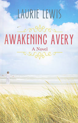 Book cover for Awakening Avery