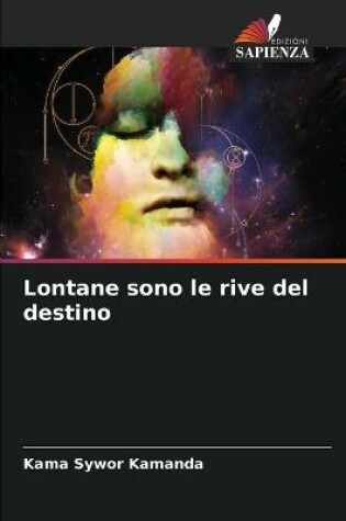 Cover of Lontane sono le rive del destino