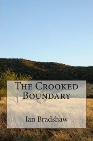 Cover of The Crooked Boundary