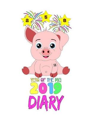 Book cover for Year of the Pig 2019 Diary