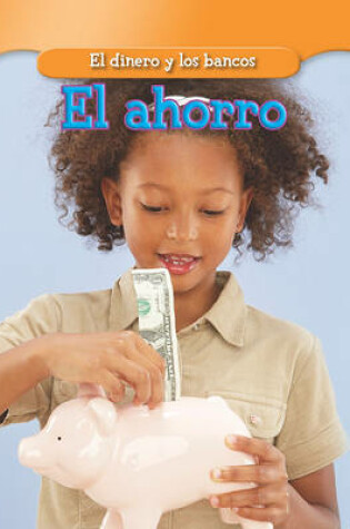 Cover of El Ahorro (Saving Money)