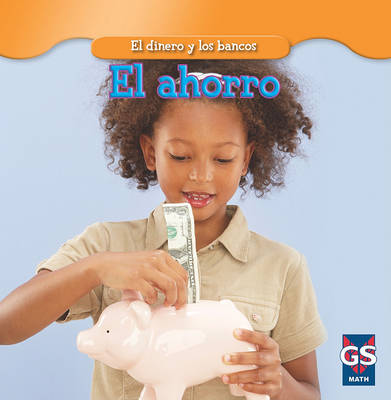 Book cover for El Ahorro (Saving Money)