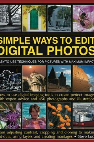 Cover of Simple Ways to Edit Your Digital Photos