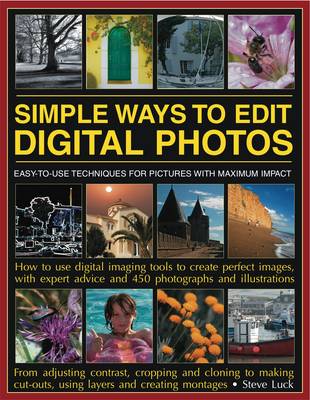 Book cover for Simple Ways to Edit Your Digital Photos