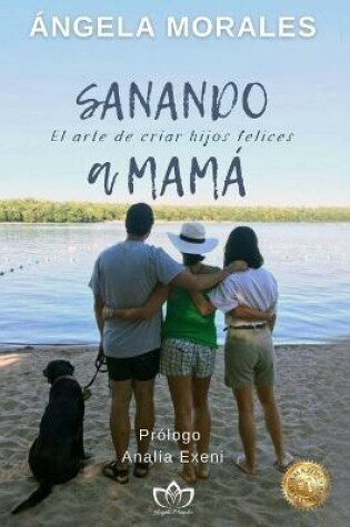 Cover of Sanando a Mamá