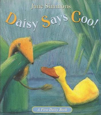 Cover of Daisy Says Coo!