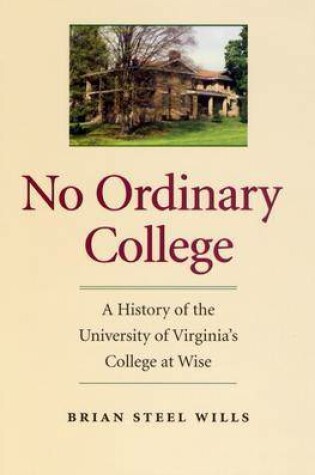 Cover of No Ordinary College