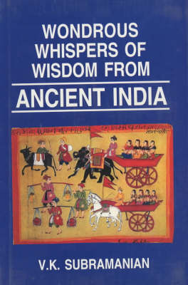 Book cover for Wondrous Whispers of Wisdom of Ancient India