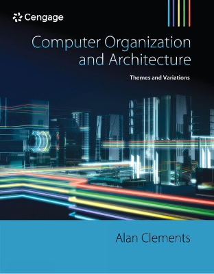 Book cover for Computer Organization & Architecture : Themes and Variations