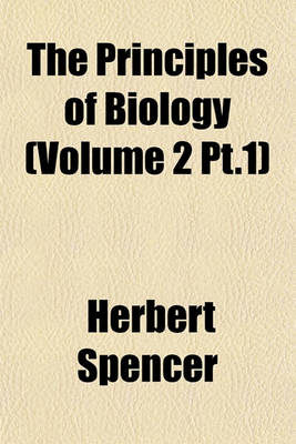 Book cover for The Principles of Biology (Volume 2 PT.1)