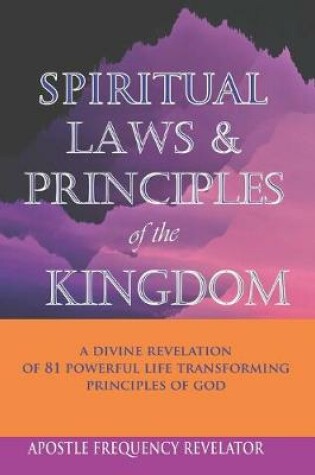 Cover of Spiritual Laws and Principles of the Kingdom