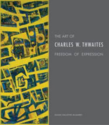 Book cover for The Art of Charles W. Thwaites