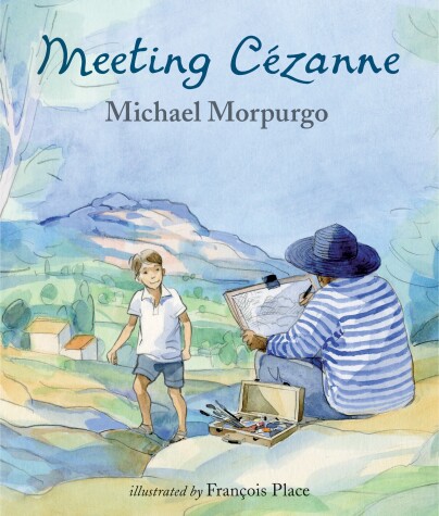 Meeting Cezanne by MORPURGO MICHAEL, Place Francois
