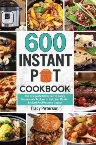 Cover of 600 Instant Pot Cookbook