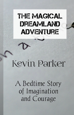 Book cover for The Magical Dreamland Adventure