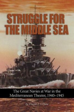 Cover of Struggle for the Middle Sea