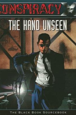 Cover of Conspiracy X: The Hand Unseen