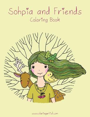 Book cover for Sophia and Friends Coloring Book 1