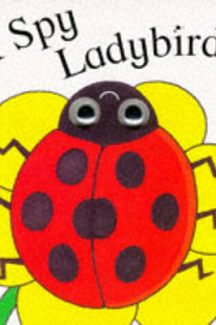 Cover of I Spy Ladybird