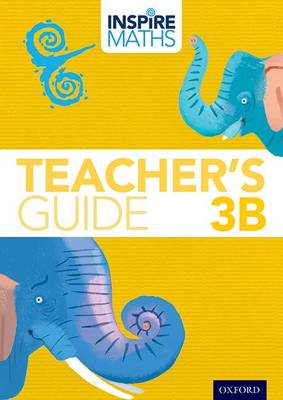 Book cover for Inspire Maths: 3: Teacher's Guide 3B