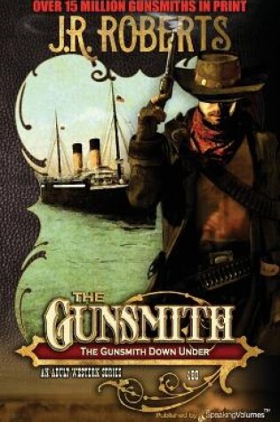 Cover of The Gunsmith Down Under