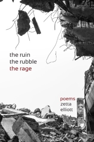 Cover of The ruin, the rubble, the rage