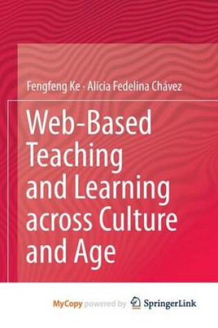 Cover of Web-Based Teaching and Learning Across Culture and Age