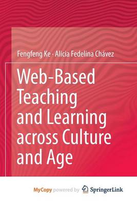 Book cover for Web-Based Teaching and Learning Across Culture and Age