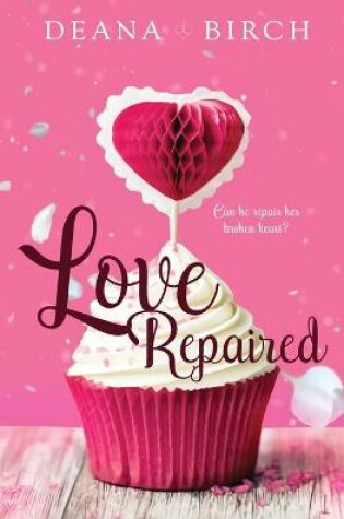 Cover of Love Repaired
